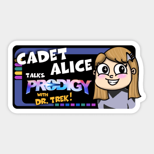 Cadet Alice Talks Prodigy Sticker